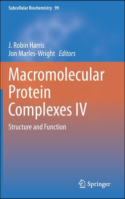 Macromolecular Protein Complexes IV: Structure and Function