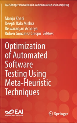 Optimization of Automated Software Testing Using Meta-Heuristic Techniques