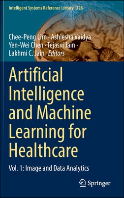 Artificial Intelligence and Machine Learning for Healthcare