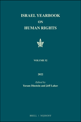 Israel Yearbook on Human Rights, Volume 52 (2022)