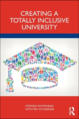 Creating a Totally Inclusive University