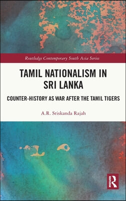 Tamil Nationalism in Sri Lanka