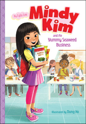 Mindy Kim and the Yummy Seaweed Business: #1