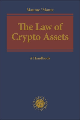 The Law of Crypto Assets