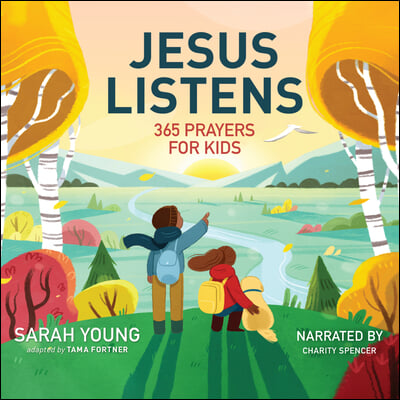 Jesus Listens: 365 Prayers for Kids