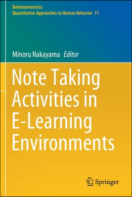 Note Taking Activities in E-Learning Environments