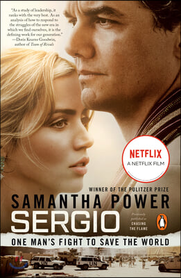 Sergio: One Man&#39;s Fight to Save the World