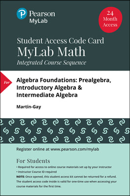 Algebra Foundations, Mylab Math With Pearson Etext Life of Edition Standalone Access Card