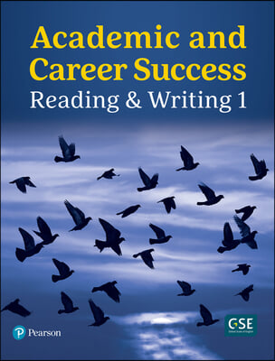 Academic and Career Success: Reading &amp; Writing 1