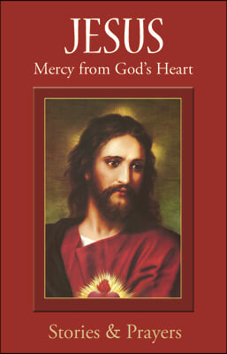 Jesus Mercy from God&#39;s Heart