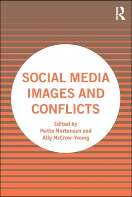 Social Media Images and Conflicts