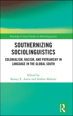 Southernizing Sociolinguistics