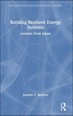 Building Resilient Energy Systems