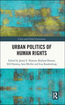 Urban Politics of Human Rights