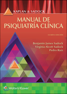 Kaplan y Sadock. Manual de Psiquiatria Clinica