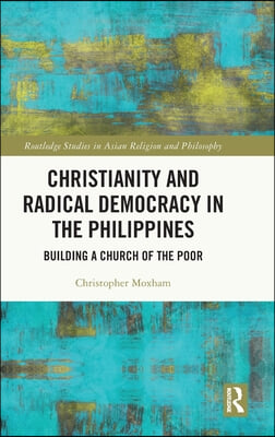 Christianity and Radical Democracy in the Philippines