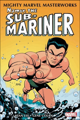 Mighty Marvel Masterworks: Namor, the Sub-Mariner Vol. 1 - The Quest Begins