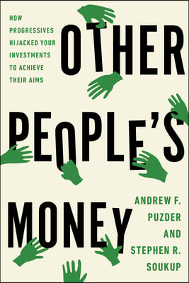 Other People&#39;s Money