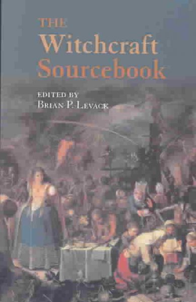 The Witchcraft Sourcebook (Paperback)