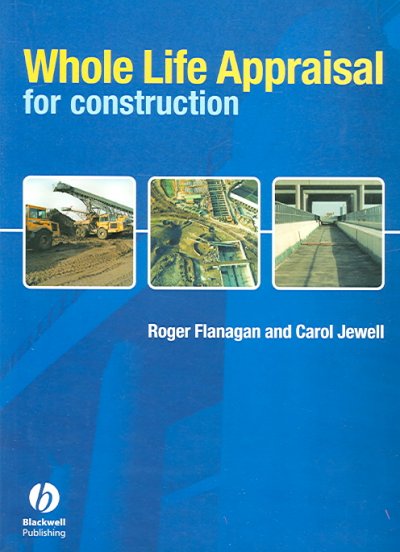 Whole Life Appraisal for Construction