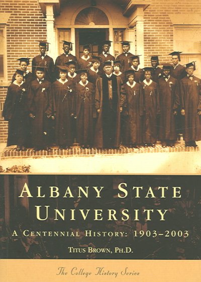 Albany State University: 1903-2003