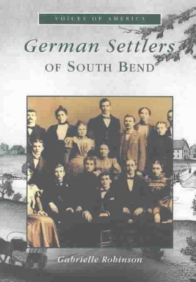 German Settlers of South Bend