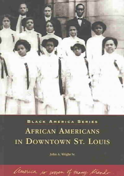 African Americans in Downtown St. Louis