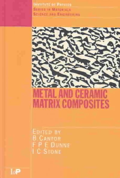 Metal and Ceramic Matrix Composites