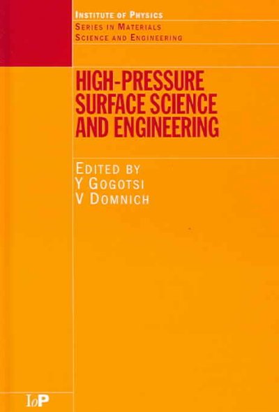 High Pressure Surface Science and Engineering