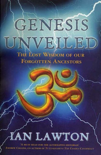 Genesis Unveiled: The Lost Wisdom of Our Forgotten Ancestors