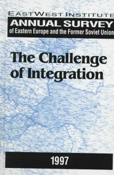 Annual Survey of Eastern Europe and the Former Soviet Union 1997