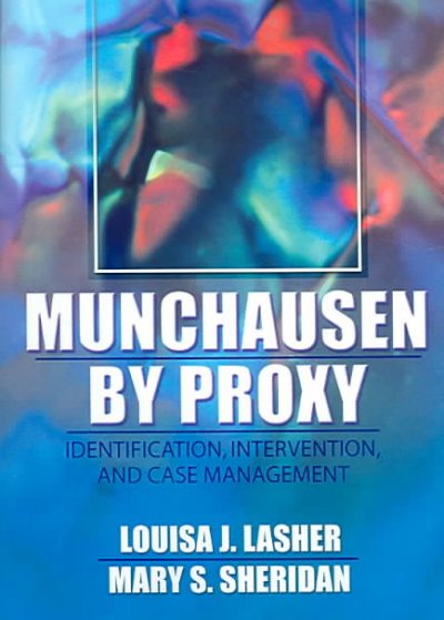 Munchausen by Proxy