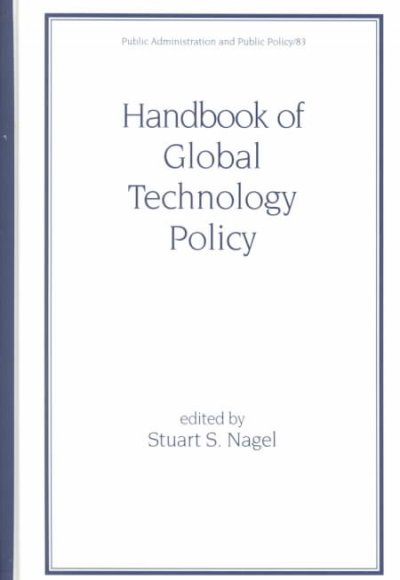 Handbook of Global Technology Policy