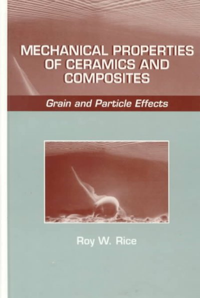 Mechanical Properties of Ceramics and Composites