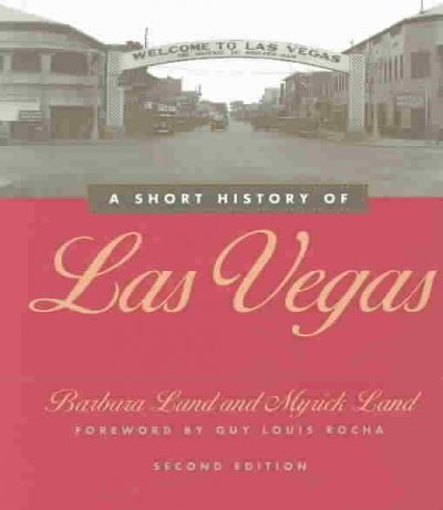 A Short History of Las Vegas