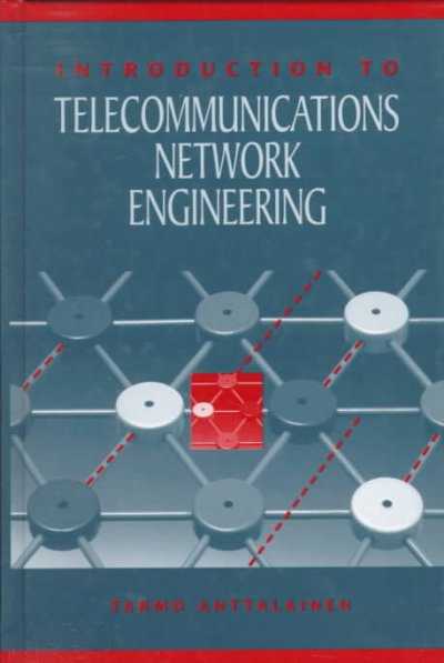 Introduction to Telecommunications Network Engineering