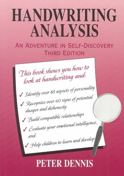 Handwriting Analysis: An Adventure in Self-Discovery