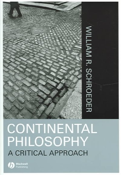 Continental Philosophy: A Critical Approach