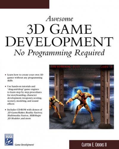 Awesome 3D Game Development: No Programming Required