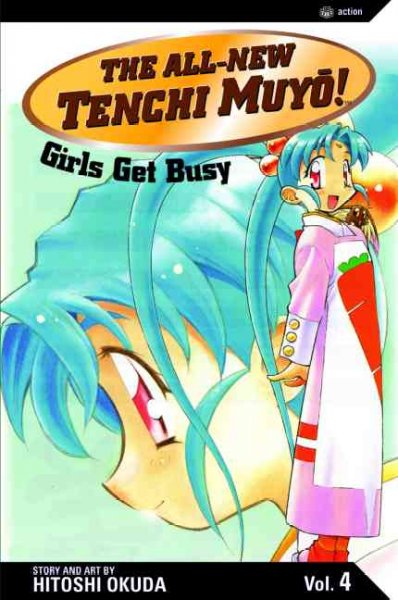 The All-New Tenchi Muy&#244; !, Vol. 4: Girls Get Busy