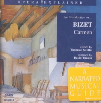 Carmen: An Introduction to Bizet's Opera