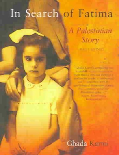 In Search of Fatima: A Palestinian Story