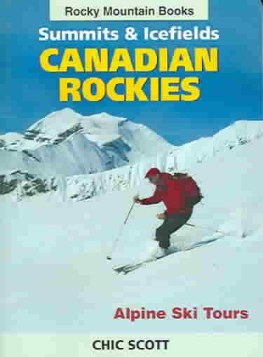 Alpine Ski Tours in the Canadian Rockies: Summits & Icefields