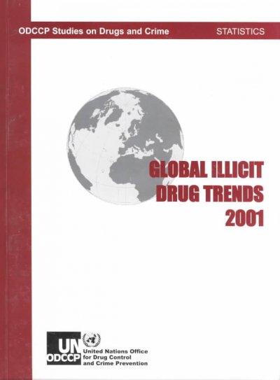 Global Illicit Drug Trends 2001