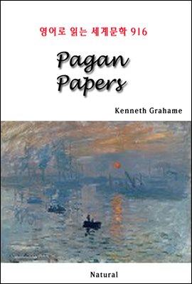 Pagan Papers - 영어로 읽는 세계문학 916