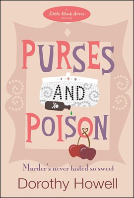 Purses and Poison