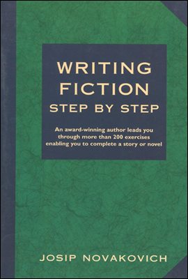 Writing Fiction Step by Step