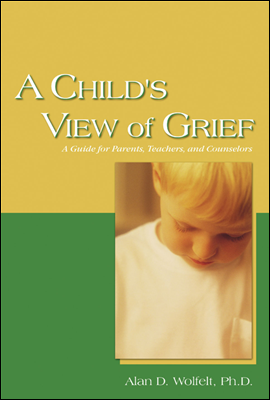 A Child&#39;s View of Grief