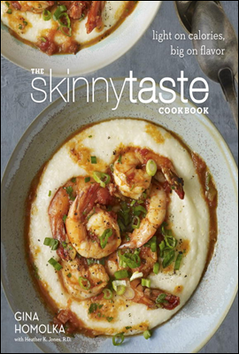 The Skinnytaste Cookbook