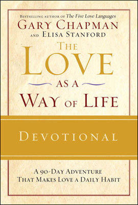 The Love as a Way of Life Devotional